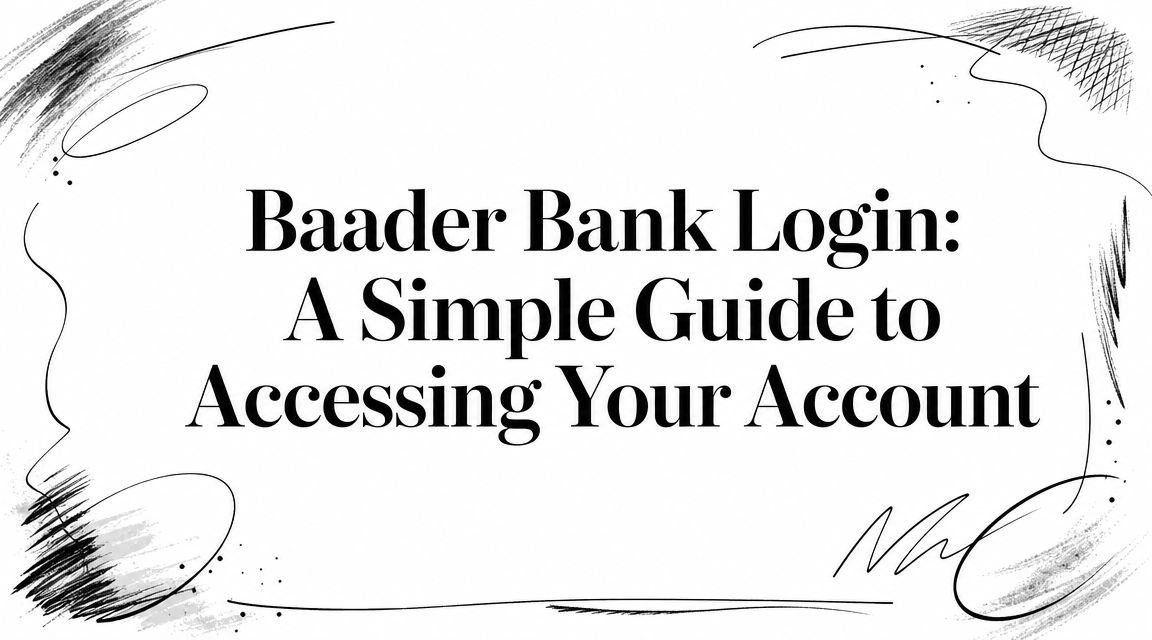 Baader Bank Login: A Simple Guide to Accessing Your Account